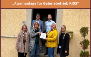 Plakettenübergabe Förderprojekt Regionalbudget 2020: "Moderne Alarmanlage für den Galeriebetrieb KISS"
