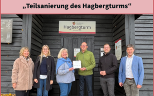 Plakettenübergabe Förderprojekt Regionalbudget 2021: "Teilsanierung Hagbergturm" - Gschwend